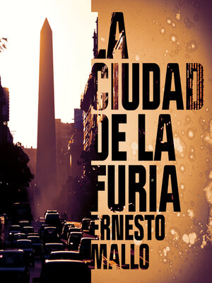 cover image of La ciudad de la furia